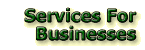 Services For Businesses