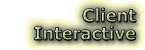 Client Interactive